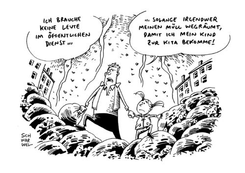 Cartoon: Warnstreiks öffentlicher Dienst (medium) by Schwarwel tagged warnstreiks,öffentlicher,dienst,streik,kita,müll,arbeiter,verdi,tarifkonflikt,tarif,lohn,gehalt,geld,angestellte,beschäftigte,arbeitsniederlegung,arbeit,karikatur,schwarwel,warnstreiks,öffentlicher,dienst,streik,kita,müll,arbeiter,verdi,tarifkonflikt,tarif,lohn,gehalt,geld,angestellte,beschäftigte,arbeitsniederlegung,arbeit,karikatur,schwarwel