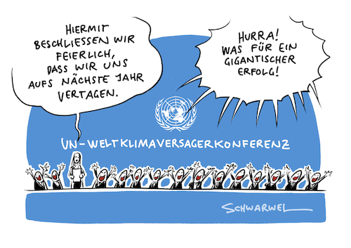 Cartoon: Weltklimakonferenz (medium) by Schwarwel tagged klima,wetter,klimawandel,klimaleugner,klimagegner,klimapolitik,naturkatastropen,umwelt,umweltschutz,umweltschützer,umweltpolitik,greta,thunberg,fridaysforfuture,fridays,for,future,co2,emission,ausstoß,schülerstreik,schülerdemo,klimaschutz,klimaschützer,klimaaktivisten,eisschmelze,erderwärmung,klimaerwärmung,ökosystem,planet,erde,treibhausgase,wissenschaftler,klimaforscher,forscher,klimaforschung,dürre,unwetter,waldbrände,buschbrände,buschfeuer,eisbär,flora,fauna,tierschutz,klimaänderung,klimawechsel,erdatmosphäre,treibhauseffekt,klimanotstand,schulstreik,klimastreik,pariser,klimaschutzabkommen,weltklimaabkommen,scientists,parents,opas,treibhausgasemissionen,menschengemachter,energiewende,erneuerbare,energien,verkehrswende,kohleausstieg,kohlekraftwerke,klimagerechtigkeit,globalisierung,klimaprotest,klimapaket,klimakonferenz,klimagipfel,cartoon,karikatur,schwarwel,klima,wetter,klimawandel,klimaleugner,klimagegner,klimapolitik,naturkatastropen,umwelt,umweltschutz,umweltschützer,umweltpolitik,greta,thunberg,fridaysforfuture,fridays,for,future,co2,emission,ausstoß,schülerstreik,schülerdemo,klimaschutz,klimaschützer,klimaaktivisten,eisschmelze,erderwärmung,klimaerwärmung,ökosystem,planet,erde,treibhausgase,wissenschaftler,klimaforscher,forscher,klimaforschung,dürre,unwetter,waldbrände,buschbrände,buschfeuer,eisbär,flora,fauna,tierschutz,klimaänderung,klimawechsel,erdatmosphäre,treibhauseffekt,klimanotstand,schulstreik,klimastreik,pariser,klimaschutzabkommen,weltklimaabkommen,scientists,parents,opas,treibhausgasemissionen,menschengemachter,energiewende,erneuerbare,energien,verkehrswende,kohleausstieg,kohlekraftwerke,klimagerechtigkeit,globalisierung,klimaprotest,klimapaket,klimakonferenz,klimagipfel,cartoon,karikatur,schwarwel