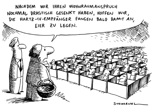 Cartoon: Wohnraumanspruch Hartz IV senken (medium) by Schwarwel tagged wohnraum,anspruch,hartz,iv,senkung,sparen,krise,politik,karikatur,schwarwel