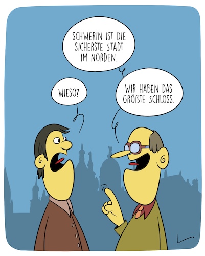 Cartoon: Sicherste Stadt (medium) by SCHÖN BLÖD tagged stadt,schwerin,sicher,schloss,stadt,schwerin,sicher,schloss
