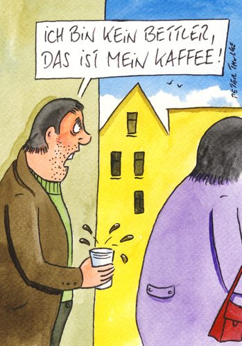 Cartoon: bettler (medium) by Peter Thulke tagged kaffee,kaffee