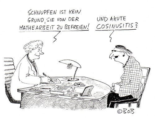 Cartoon: Attest (medium) by Christian BOB Born tagged schule,mathe,arbeit,arzt,schüler,attest,schnupfen,sinus,sinusitis,und,co,schule,mathe,mathematik,arbeit,schüler,arzt,attest,schnupfen,sinus,sinusitis,gesundheit,schwänzen,patient