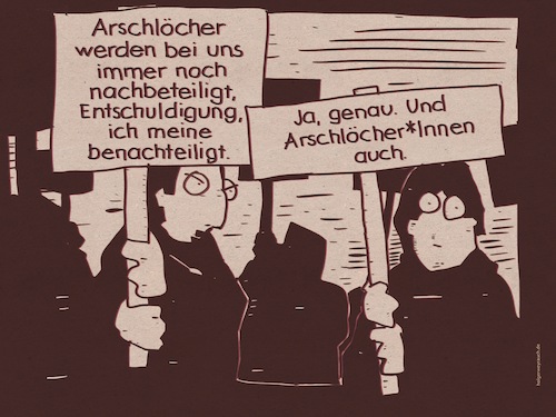 Cartoon: Auch (medium) by hollers tagged demo,arschlöcher,benachteiligung,rechte,gendering,demo,arschlöcher,benachteiligung,rechte,gendering