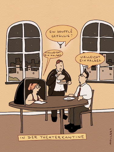 Cartoon: In der Theaterkantine (medium) by hollers tagged theater,kantine,souffle,souffleuse,halb,essen,text,vorsagen,theater,kantine,souffle,souffleuse,halb,essen,text,vorsagen