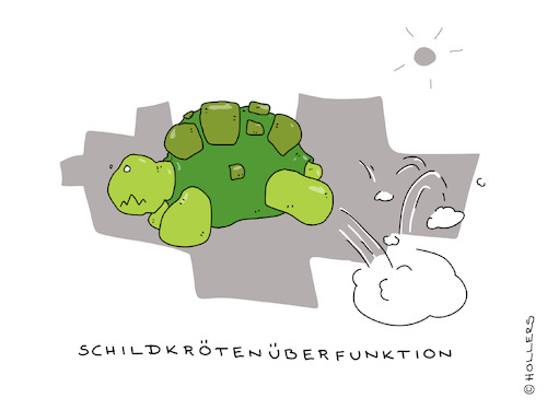 Cartoon: Schildkrötenüberfunktion (medium) by hollers tagged schildkröte,schilddrüse,schilddrüsenüberfunktion,haustier,schildkröte,schilddrüse,schilddrüsenüberfunktion,haustier