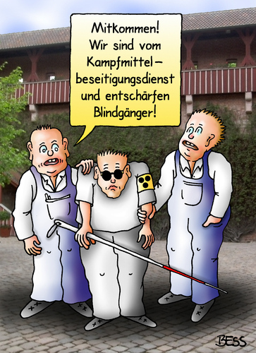 Cartoon: Blindgänger (medium) by besscartoon tagged kampfmittel,beseitigungsdienst,entschärfen,behinderung,blind,blindheit,blindgänger,männer,handicap,treffen,bess,besscartoon