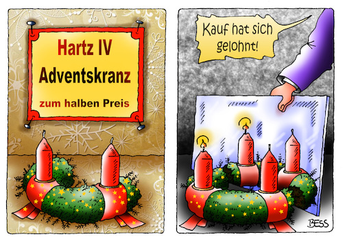 Cartoon: Hartz IV Adventskranz (medium) by besscartoon tagged weihnachten,advent,adventskranz,vorweihnachtszeit,fest,hartz4,armut,geld,euro,halber,preis,bess,besscartoon