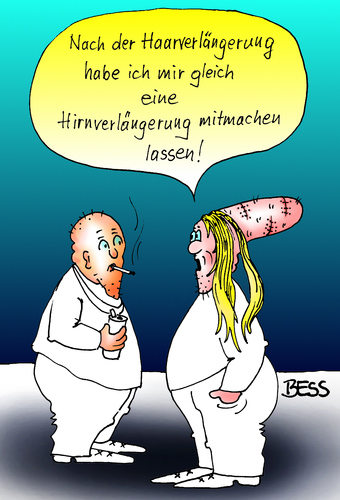 Cartoon: Hirnverlängerung (medium) by besscartoon tagged besscartoon,bess,hirn,schönheitsoperation,schönheit,intelligenz,gehirn,haarverlängerung,haare