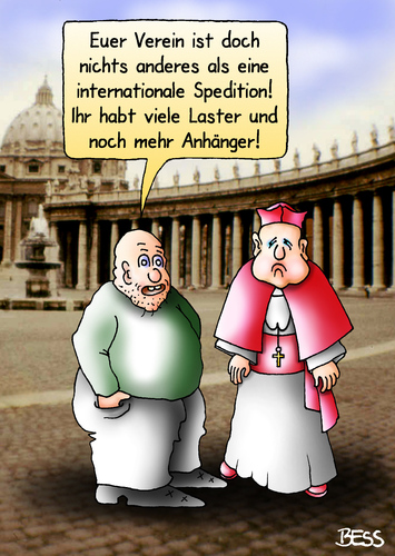 Cartoon: Internationale Spedition (medium) by besscartoon tagged kirche,religion,pfarrer,kardinal,verein,petersplatz,katholisch,internationale,spedition,vatikan,laster,anhänger,bess,besscartoon