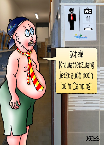 Cartoon: Krawattenzwang (medium) by besscartoon tagged urlaub,camping,sommer,mann,krawatte,toilette,dusche,wc,freizeit,ferien,bess,besscartoon
