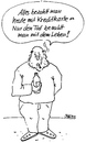 Cartoon: Alte Weisheit (small) by besscartoon tagged mann,kreditkarte,geld,tod,leben,bess,besscartoon