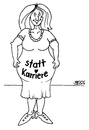 Cartoon: Statt Karriere (small) by besscartoon tagged frau,schwanger,kinder,karriere,bess,besscartoon