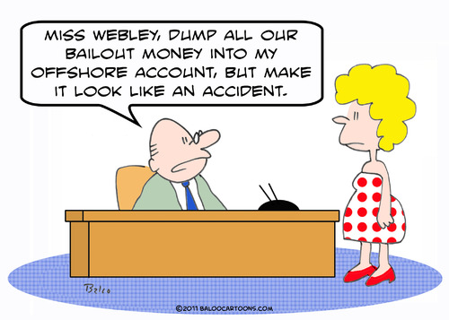 Cartoon: accident bailout money offshore (medium) by rmay tagged accident,bailout,money,offshore