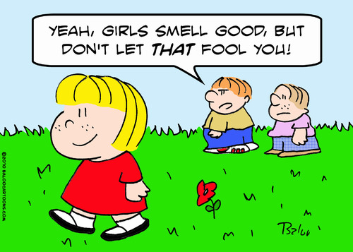 Cartoon: but fool girls smell good (medium) by rmay tagged but,fool,girls,smell,good