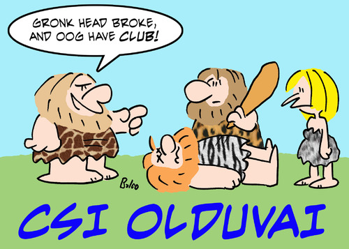 Cartoon: caveman olduvai csi (medium) by rmay tagged caveman,olduvai,csi