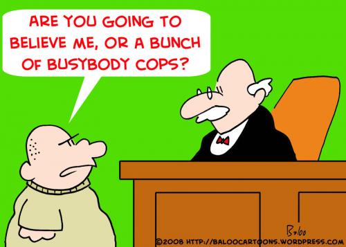 Cartoon: JUDGE BUSYBODY COPS (medium) by rmay tagged judge,busybody,cops