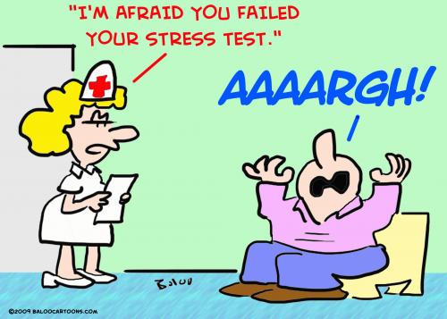 Cartoon: stress test aaaargh (medium) by rmay tagged stress,test,aaaargh