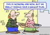 Cartoon: back up plan panhandlers (small) by rmay tagged back,up,plan,panhandlers