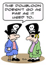 Cartoon: doubloon go as far pirate poor (small) by rmay tagged doubloon,go,as,far,pirate,poor