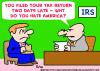 Cartoon: IRS HATE AMERICA TAXES (small) by rmay tagged irs,hate,america,taxes