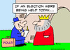 Cartoon: king polls election held today (small) by rmay tagged king,polls,election,held,today