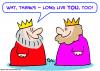 Cartoon: kings long live you too (small) by rmay tagged kings,long,live,you,too