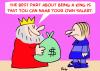 Cartoon: NAME YOUR OWN SALARY KING (small) by rmay tagged name,your,own,salary,king