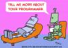 Cartoon: ROBOTS PROGRAMMER PSYCHIATRIST (small) by rmay tagged robots,programmer,psychiatrist