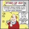 Cartoon: SUG cambridge cop obama fort hoo (small) by rmay tagged sug,cambridge,cop,obama,fort,hoo