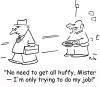 Cartoon: trying to do my job (small) by rmay tagged trying,to,do,my,job
