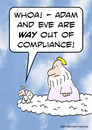 Cartoon: way out of compliance (small) by rmay tagged way,out,of,compliance